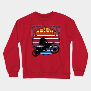 Get A Grip Motor X  Dirt Bike Retro Sunset Art Crewneck Sweatshirt